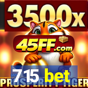 715 bet